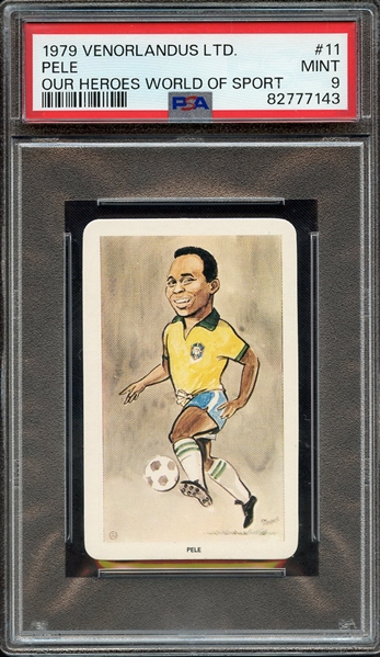 1979 VENORLANDUS LTD. OUR HEROES WORLD OF SPORT 11 PELE OUR HEROES WORLD OF SPORT PSA MINT 9