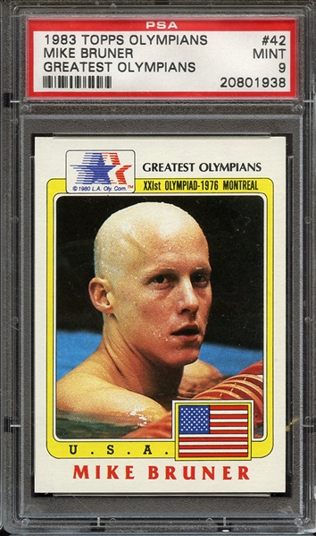 1983 TOPPS GREATEST OLYMPIANS 42 MIKE BRUNER GREATEST OLYMPIANS PSA MINT 9