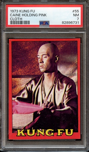 1973 KUNG FU 55 CAINE HOLDING PINK CLOTH PSA NM 7