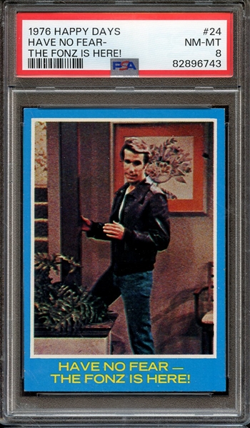 1976 HAPPY DAYS 24 HAVE NO FEAR- THE FONZ IS HERE! PSA NM-MT 8