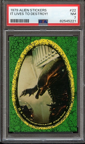 1979 ALIEN STICKERS 22 IT LIVES TO DESTROY! PSA NM 7