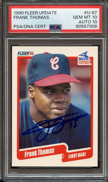 1990 FLEER UPDATE U87 SIGNED FRANK THOMAS PSA GEM MT 10 PSA/DNA AUTO 10