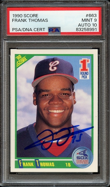 1990 SCORE 663 SIGNED FRANK THOMAS PSA MINT 9 PSA/DNA AUTO 10