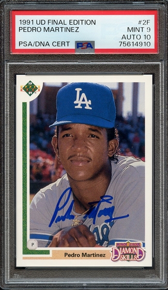 1991 UPPER DECK FINAL EDITION 2F SIGNED PEDRO MARTINEZ PSA MINT 9 PSA/DNA AUTO 10