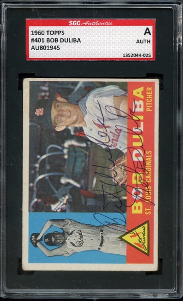 1960 TOPPS 401 SIGNED BOB DULIBA SGC AUTHENTIC