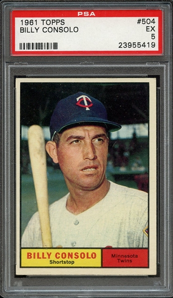 1961 TOPPS 504 BILLY CONSOLO PSA EX 5