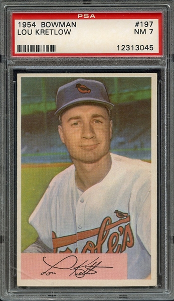 1954 BOWMAN 197 LOU KRETLOW PSA NM 7