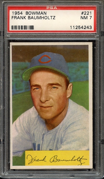 1954 BOWMAN 221 FRANK BAUMHOLTZ PSA NM 7
