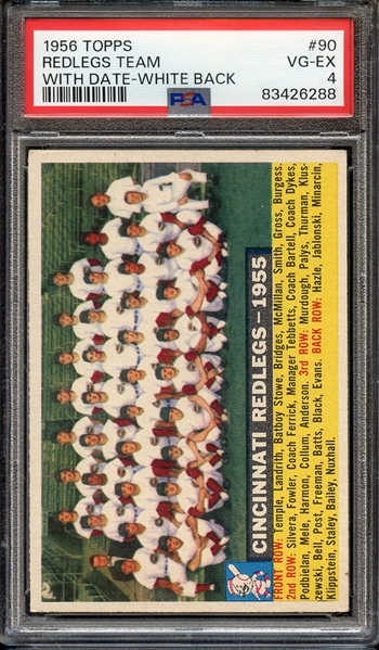 1956 TOPPS 90 REDLEGS TEAM WITH DATE-WHITE BACK PSA VG-EX 4