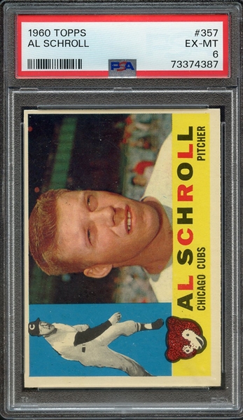 1960 TOPPS 357 AL SCHROLL PSA EX-MT 6