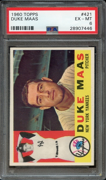 1960 TOPPS 421 DUKE MAAS PSA EX-MT 6
