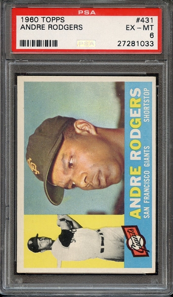 1960 TOPPS 431 ANDRE RODGERS PSA EX-MT 6