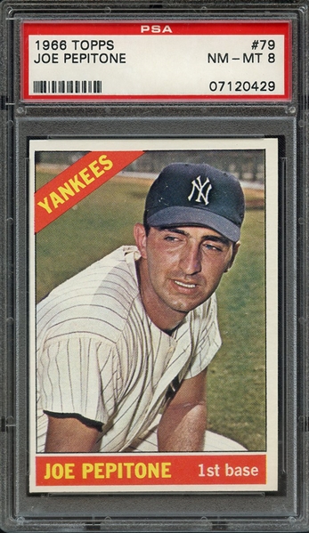 1966 TOPPS 79 JOE PEPITONE PSA NM-MT 8