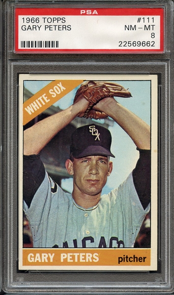 1966 TOPPS 111 GARY PETERS PSA NM-MT 8