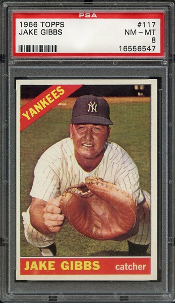 1966 TOPPS 117 JAKE GIBBS PSA NM-MT 8