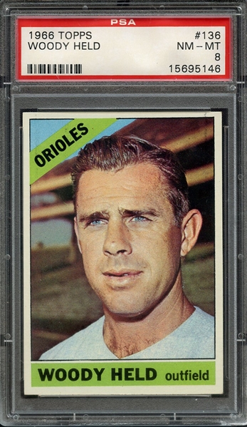 1966 TOPPS 136 WOODY HELD PSA NM-MT 8