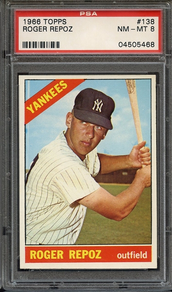 1966 TOPPS 138 ROGER REPOZ PSA NM-MT 8