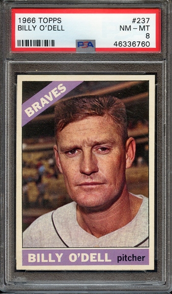1966 TOPPS 237 BILLY O'DELL PSA NM-MT 8