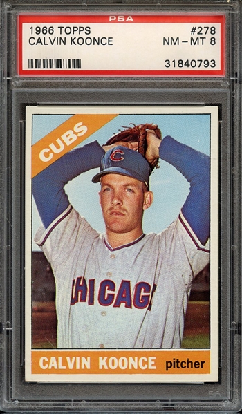 1966 TOPPS 278 CALVIN KOONCE PSA NM-MT 8