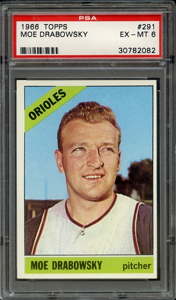 1966 TOPPS 291 MOE DRABOWSKY PSA EX-MT 6