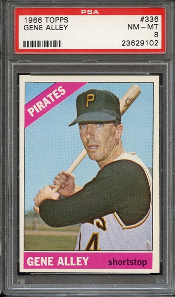 1966 TOPPS 336 GENE ALLEY PSA NM-MT 8