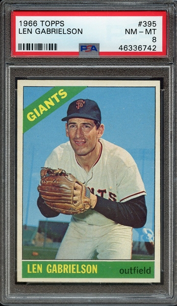 1966 TOPPS 395 LEN GABRIELSON PSA NM-MT 8