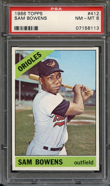 1966 TOPPS 412 SAM BOWENS PSA NM-MT 8