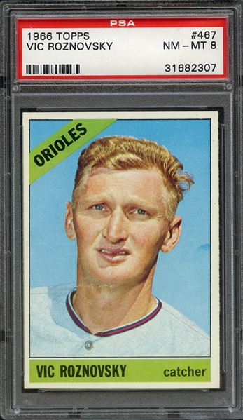1966 TOPPS 467 VIC ROZNOVSKY PSA NM-MT 8