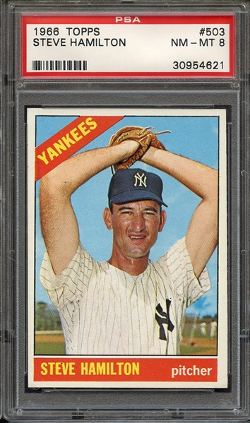 1966 TOPPS 503 STEVE HAMILTON PSA NM-MT 8