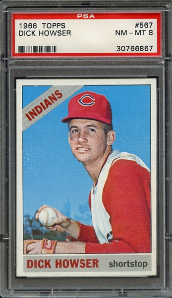 1966 TOPPS 567 DICK HOWSER PSA NM-MT 8