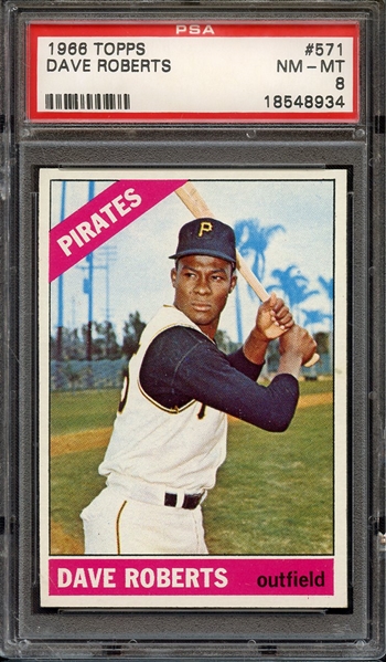 1966 TOPPS 571 DAVE ROBERTS PSA NM-MT 8