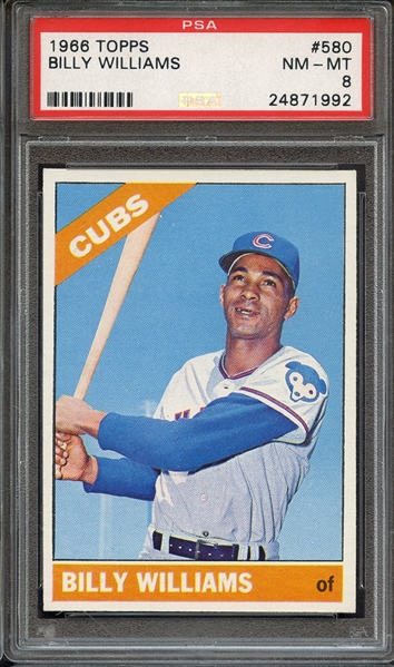 1966 TOPPS 580 BILLY WILLIAMS PSA NM-MT 8