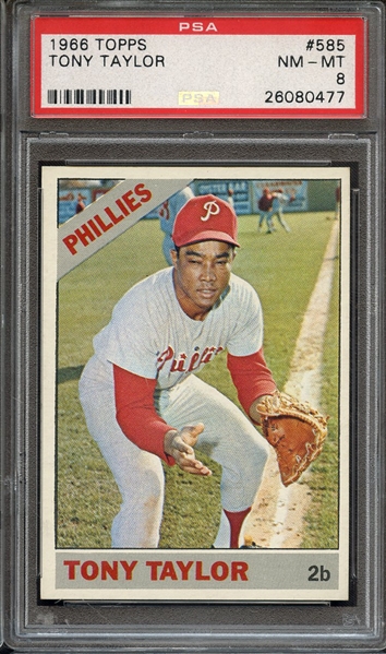 1966 TOPPS 585 TONY TAYLOR PSA NM-MT 8