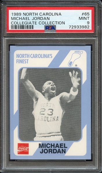 1989 COLLEGIATE COLLECTION NORTH CAROLINA 65 MICHAEL JORDAN COLLEGIATE COLLECTION PSA MINT 9