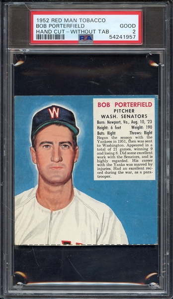 1952 RED MAN TOBACCO BOB PORTERFIELD HAND CUT-WITHOUT TAB PSA GOOD 2