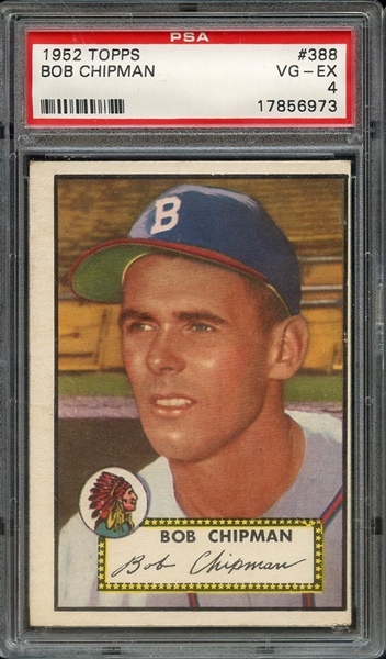 1952 TOPPS 388 BOB CHIPMAN PSA VG-EX 4