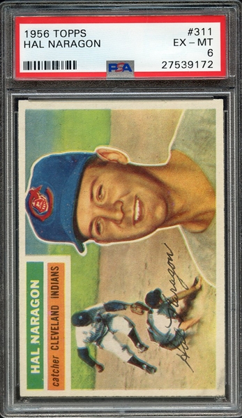 1956 TOPPS 311 HAL NARAGON PSA EX-MT 6