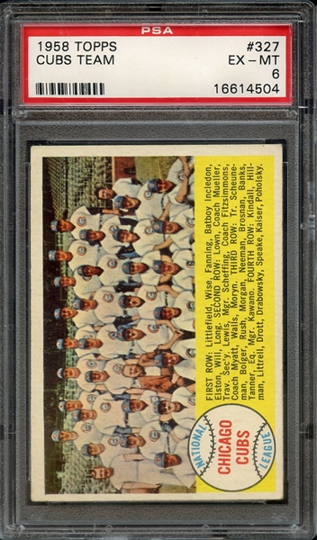 1958 TOPPS 327 CUBS TEAM CHECKLIST PSA EX-MT 6