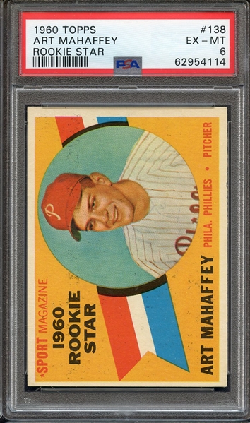 1960 TOPPS 138 ART MAHAFFEY ROOKIE STAR PSA EX-MT 6