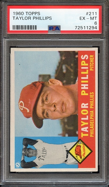 1960 TOPPS 211 TAYLOR PHILLIPS PSA EX-MT 6