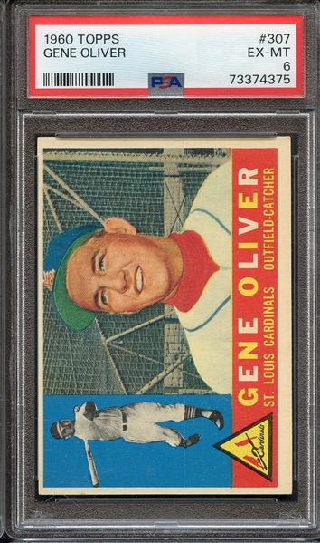 1960 TOPPS 307 GENE OLIVER PSA EX-MT 6