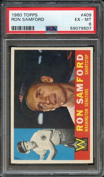 1960 TOPPS 409 RON SAMFORD PSA EX-MT 6