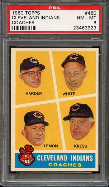 1960 TOPPS 460 CLEVELAND INDIANS COACHES PSA NM-MT 8