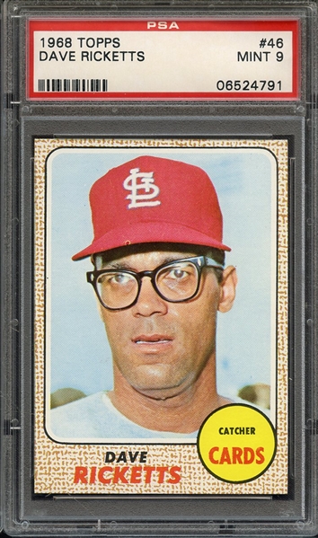 1968 TOPPS 46 DAVE RICKETTS PSA MINT 9