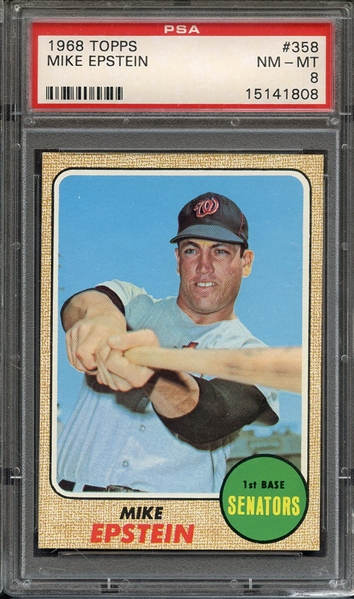 1968 TOPPS 358 MIKE EPSTEIN PSA NM-MT 8