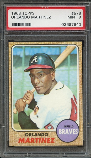 1968 TOPPS 578 ORLANDO MARTINEZ PSA MINT 9