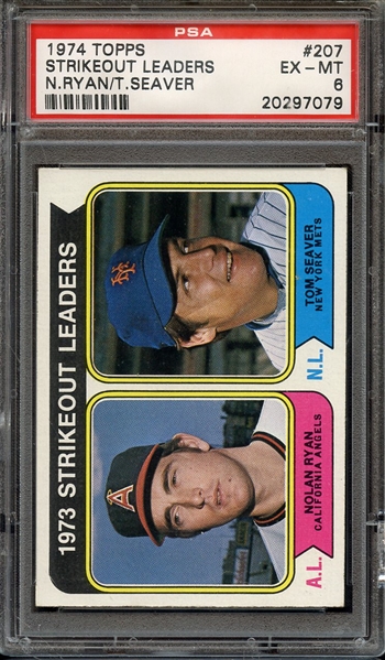 1974 TOPPS 207 STRIKEOUT LEADERS N.RYAN/T.SEAVER PSA EX-MT 6