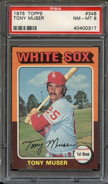 1975 TOPPS 348 TONY MUSER PSA NM-MT 8