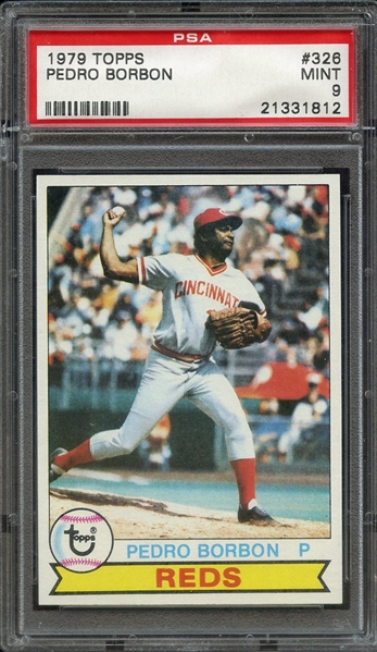 1979 TOPPS 326 PEDRO BORBON PSA MINT 9