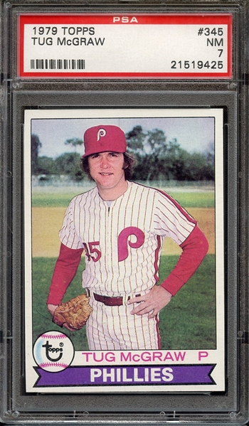 1979 TOPPS 345 TUG McGRAW PSA NM 7